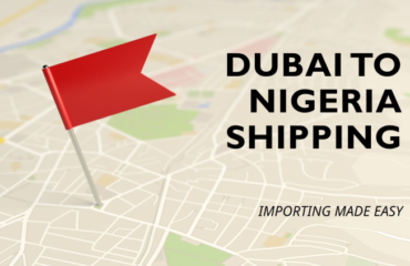how to import from Dubai to Nigeria